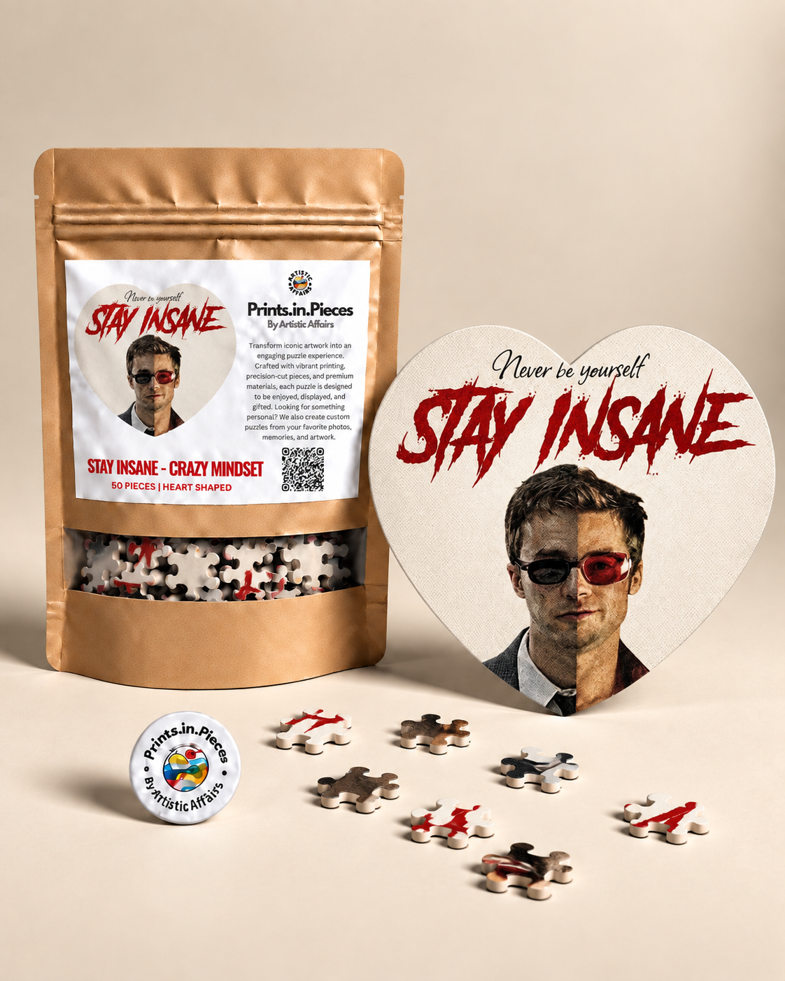 Stay Insane Crazy Mindset Heart-Shaped Puzzle