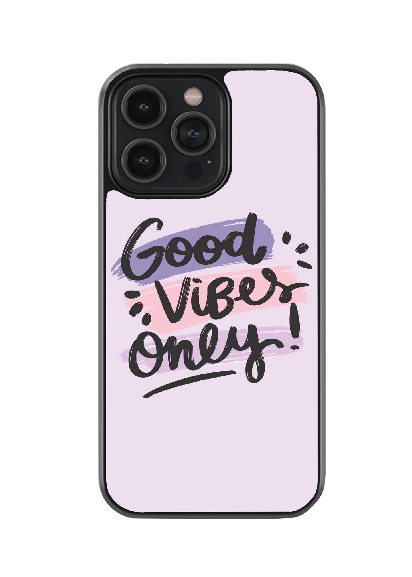 Good vibes only case