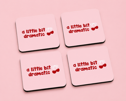 “A Little Bit Dramatic” Cherry 10 x 10 cm drink coaster by Artistic Affairs