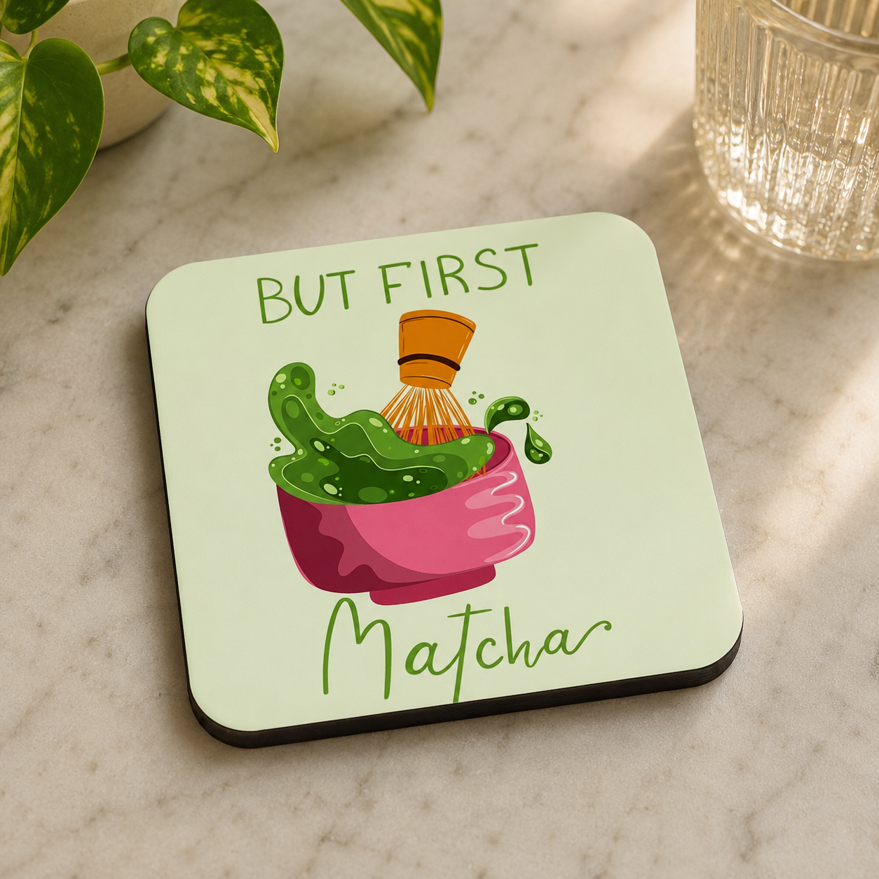 “But First Matcha” Coasters