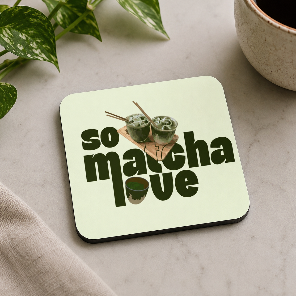 “So Matcha Love” Coasters