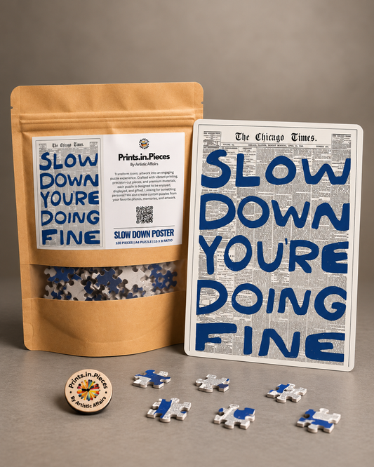 Slow Down You're Doing Fine jigsaw puzzle – blue hand-lettering on vintage newspaper