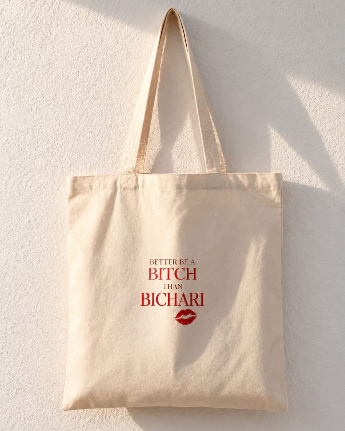 Better Be a Bitch Than Bichari Red Lips Tote Bag